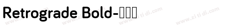 Retrograde Bold字体转换